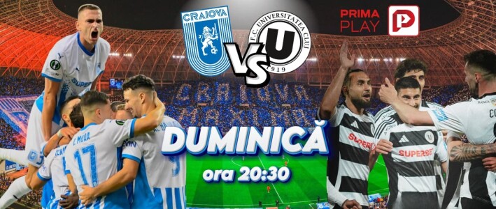 Vezi Universitatea Craiova - ”U” Cluj pe PrimaPlay.ro